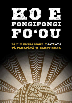 Ko e Pongipongi Fo'ou (Tongan Version of A New Dawn story by Emeli Sione)